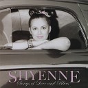 Shyenne - All I Wanna Do Is Sing For You
