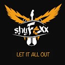 Shy Foxx - Love Is a Strange World