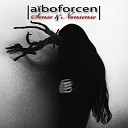 Aiboforcen - Life in the Valley of Death