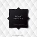 Hank Mobley - Easy to Love Original Mix