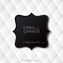 Erroll Garner Trio - Rosalie Original Mix