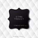 Stan Tracey - If I Should Lose You Original Mix
