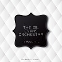 The Gil Evans Orchestra - Bilbao Song Original Mix