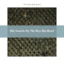 The Bay Big Band - Eager Beaver
