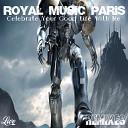 Royal Music Paris - This Dream Radio Mix 2013