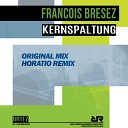 Francois Bresez - Kernspaltung Original Mix