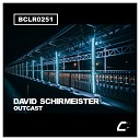 David Schirmeister - Outcast Original Mix