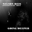 Nelson Reis - Going Deeper Original Mix