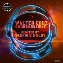 Cruz Walter - Smooth Skydive Saskin S Remix