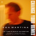 Ken Martina - Wait For Me Extended Vocal Change Your Remix