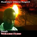 Odane Nugent - Welcome Home