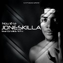 Joneskilla feat DJ Mike 974 - Nou l la