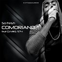 Comoriano feat DJ Mike 974 - So Fresh