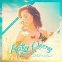 Katy Perry - Unconditionally Country Club Martini Crew Radio…