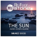 Re Fuge CJ Stone - The Sun Goes Down Again Ron Van Den Beuken Dub…