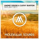 Andre Visior Cathy Burton - Daylight Eden Remix