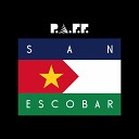 P A F F - San Escobar
