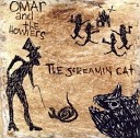 Omar and the Howlers - Too Many People Talkin