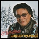 Ernest Monias - This Ain t the Christmas I Remember