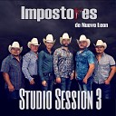 Impostores de Nuevo Le n - El Impostor Live Session