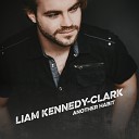 Liam Kennedy Clark - Nothing to Do with You