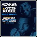 Otis Rush Walter Jacobs - Goin Down Slow