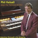 Phil Kelsall - Serenade In the Night Return to Me