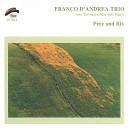 Franco D Andrea Trio - Prez and Bix
