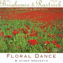 The Brighouse and Rastrick Band - Russalka s Song To the Moon