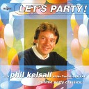 Phil Kelsall - Happy Birthday To You