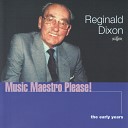 Reginald Dixon - In the Chapel In the Moonlight The Way You Look Tonight When a Lady meets a gentleman down…