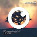 Atlantic Connection feat Faith - Fathoms
