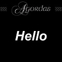 Agordas - Hello