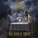 Bad Vibes - Strange Love