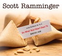 Scott Ramminger - I Need A New One