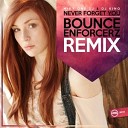 MIKY ONE DJ KINO - Never Forget You Bounce Enforcerz remix