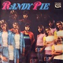 Randy Pie - Fast Forward