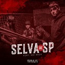 Fam lia MV feat Edi Rock - Selva de SP