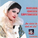 Mariana Ionescu C pit nescu - Au Trecut Zilele Mele