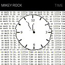 Mikey Rock - RXMPXGX