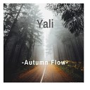 Yali - Autumn Flow Ritual Radio Mix