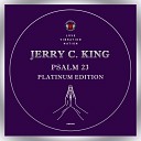 Jerry C King - Psalm 23 DJ Skip Fat V S S Mix