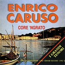 Enrico Caruso - O sole mio