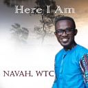 Navah WTC feat Ps Isaiah Fosu Kwakye - Here I Am