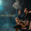 Tony Taurisano - Scende la mia mano