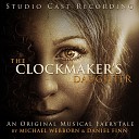 The Clockmaker s Daughter Studio Cast feat Hannah Waddingham Fra Fee Graham Hoadly Caroline Kay Alan… - Market Day