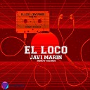 Javi Marin - El Loco