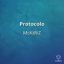 McKtRiZ - Protocolo