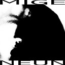 M I G E - Mige Neun Nacht Selektion Mix