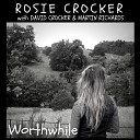 Rosie Crocker feat Martin Richards David… - We Can Be Family Again